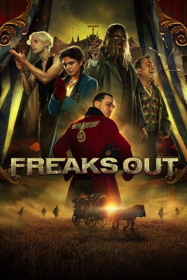 Kỳ Dị - Freaks Out (2021)