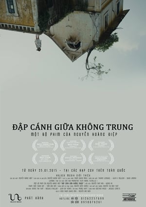 Đập Cánh Giữa Không Trung (Flapping in the Middle of Nowhere) [2014]