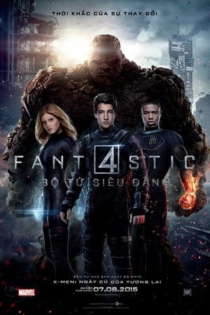 Bộ Tứ Siêu Đẳng (Fantastic Four) [2015]