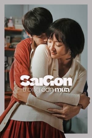 Sài Gòn Trong Cơn Mưa - Sai Gon in the Rain (2020)