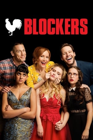 Kỳ Đà Cản Mũi (Blockers) [2018]