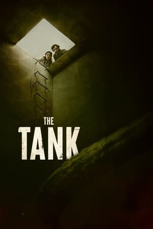 Quái Vật Dưới Bể Nước - The Tank (2023)