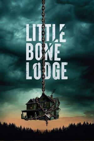 Lối Thoát Cuối Cùng (Little Bone Lodge) [2023]