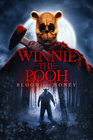 Gấu Pooh: Máu và Mật (Winnie-the-Pooh: Blood and Honey) [2023]