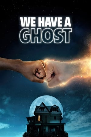 Nhà Ta Có Một Con Ma - We Have a Ghost (2023)