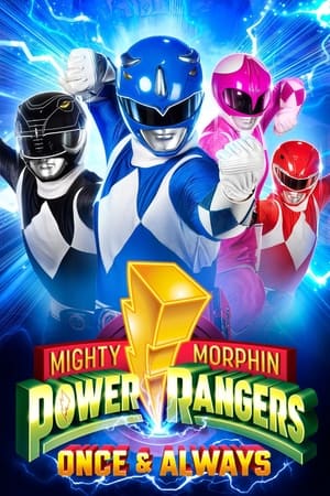 Power Rangers: Một Lần và Mãi Mãi (Mighty Morphin Power Rangers: Once & Always) [2023]