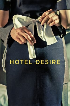 Khách Sạn Đam Mê (Hotel Desire) [2011]