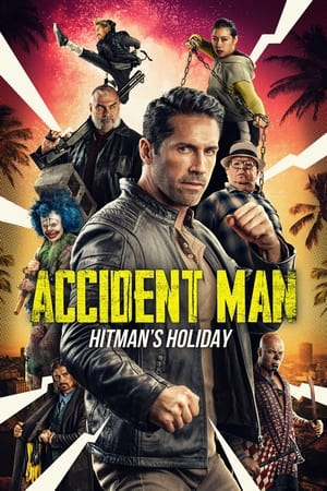 Kẻ Ám Sát 2: Kì Nghỉ Của Sát Thủ (Accident Man: Hitman's Holiday) [2022]