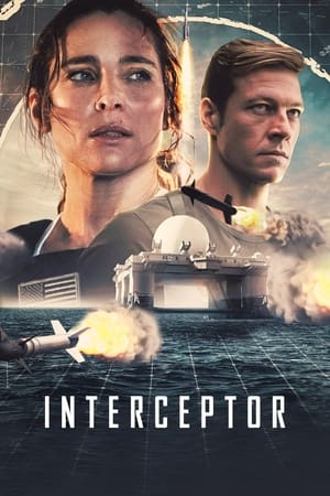 Interceptor: Cuộc Chiến Tên Lửa (Interceptor) [2022]