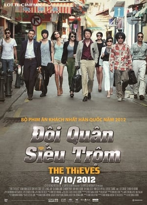 Đội Quân Siêu Trộm (The Thieves) [2012]