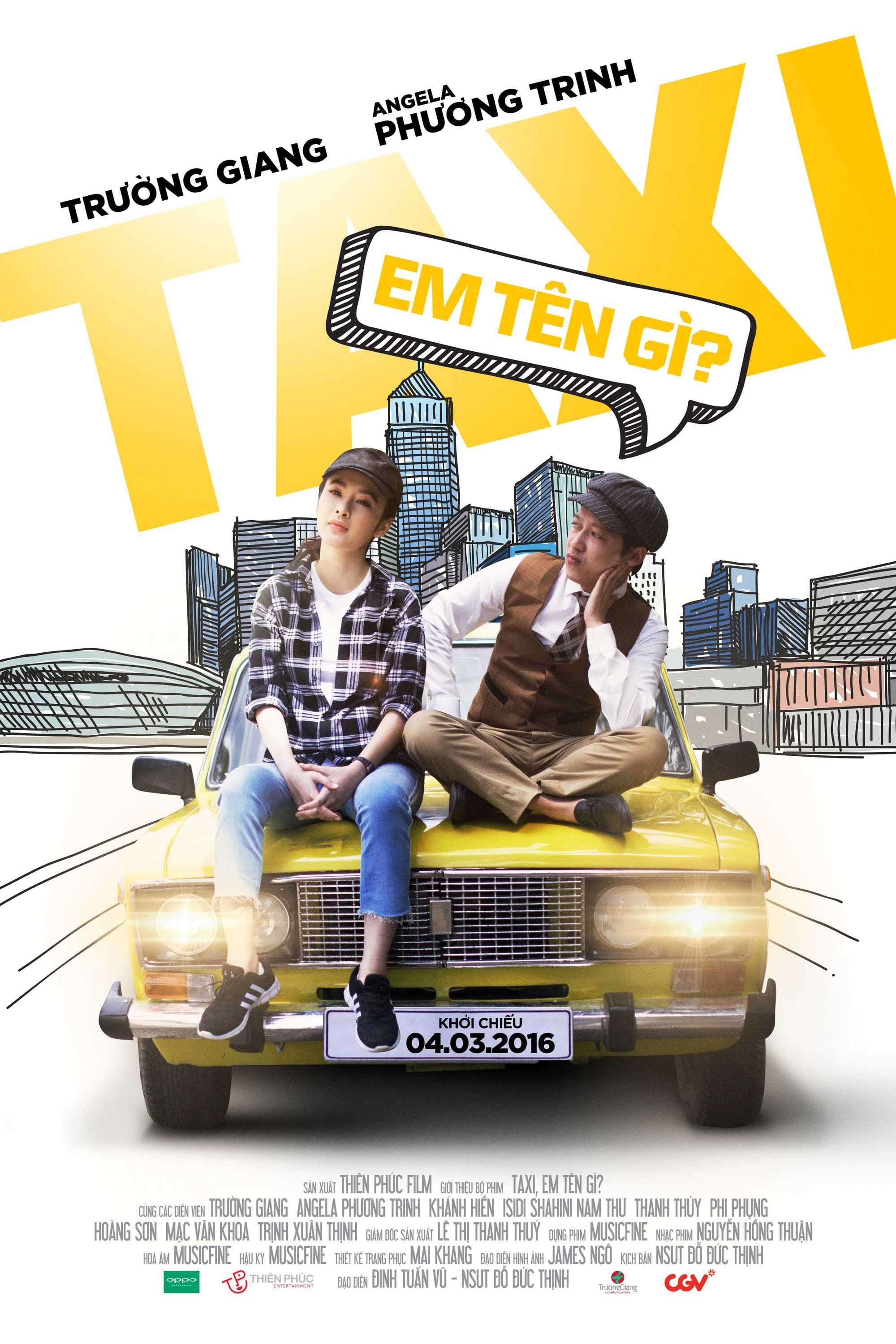 Taxi, Em Tên Gì? - Taxi, What's Your Name? (2016)
