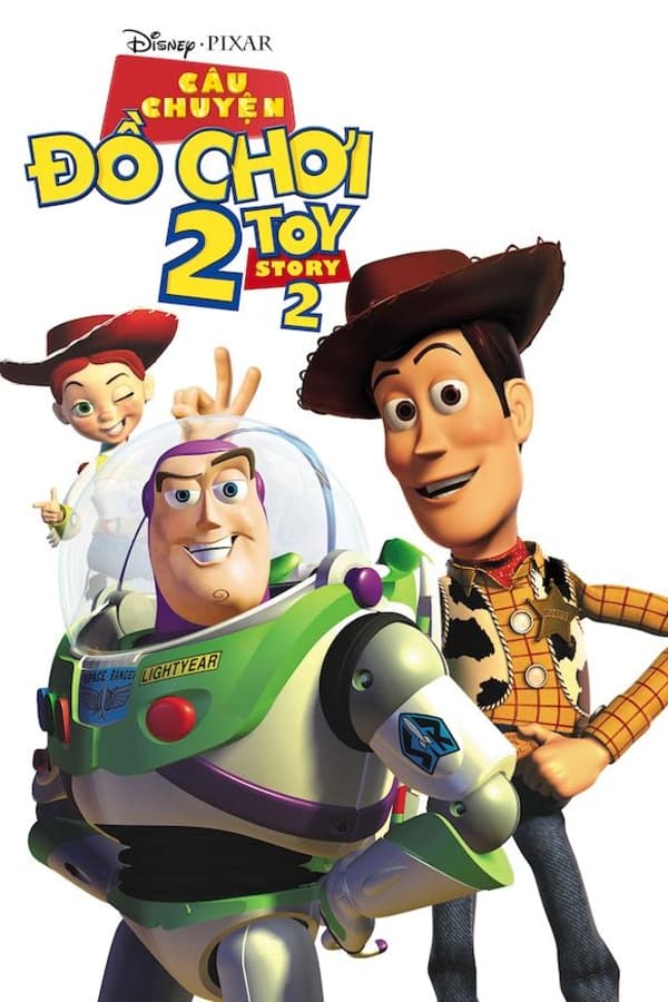 Câu Chuyện Đồ Chơi 2 (Toy Story 2) [1999]