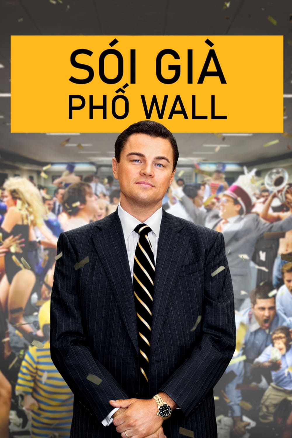 Sói Già Phố Wall (The Wolf of Wall Street) [2013]