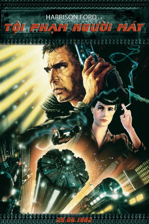 Tội Phạm Nhân Bản (Blade Runner) [1982]