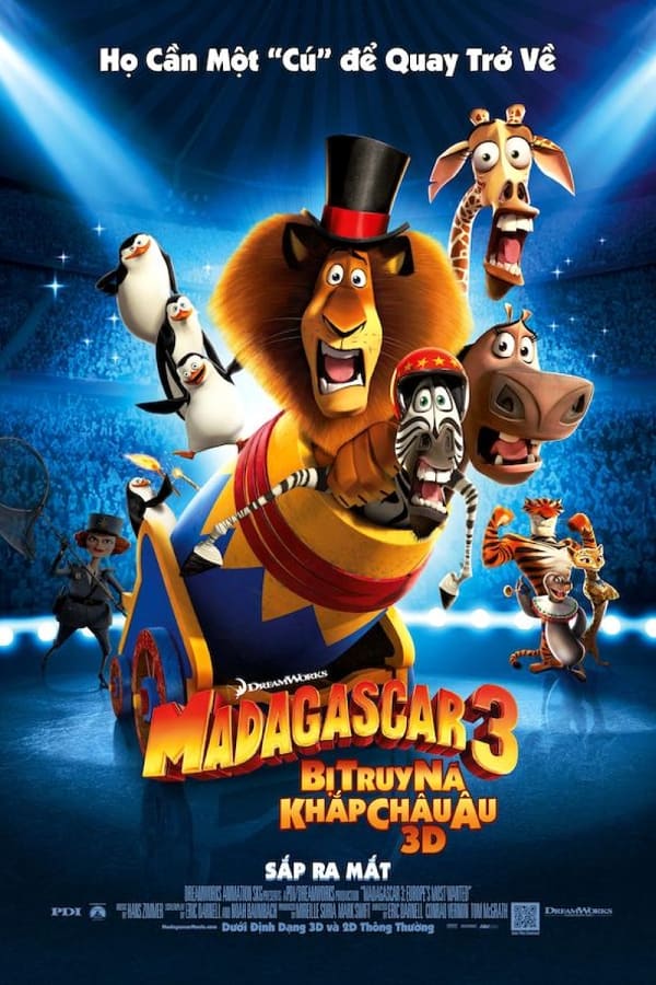 Madagascar 3: Thần Tượng Châu Âu (Madagascar 3: Europe's Most Wanted) [2012]