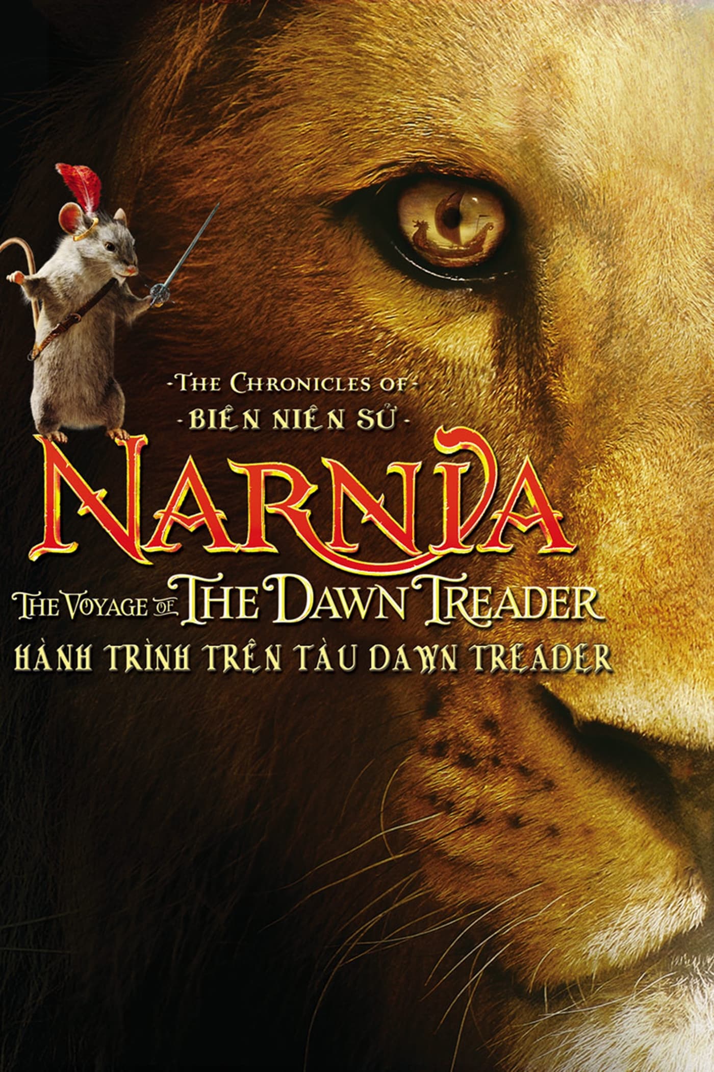 Biên Niên Sử Narnia: Hành Trình Trên Tàu Dawn Treader (The Chronicles of Narnia: The Voyage of the Dawn Treader) [2010]