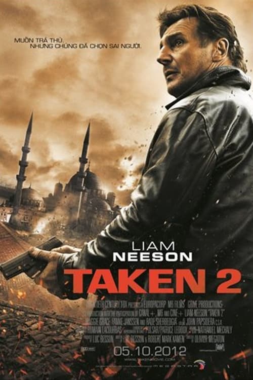 Cưỡng Đoạt 2 - Taken 2 (2012)