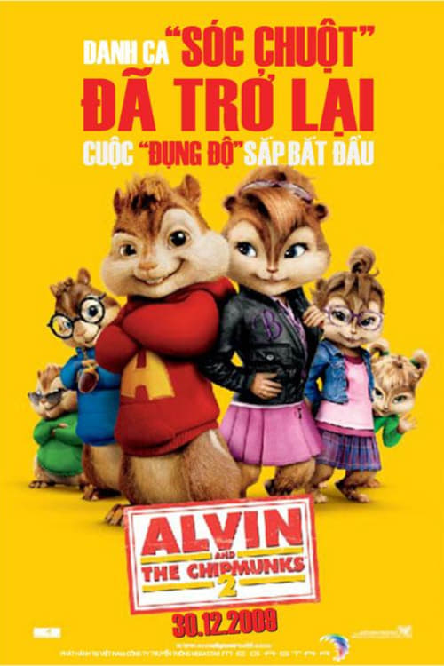Sóc Siêu Quậy 2 (Alvin and the Chipmunks: The Squeakquel) [2009]