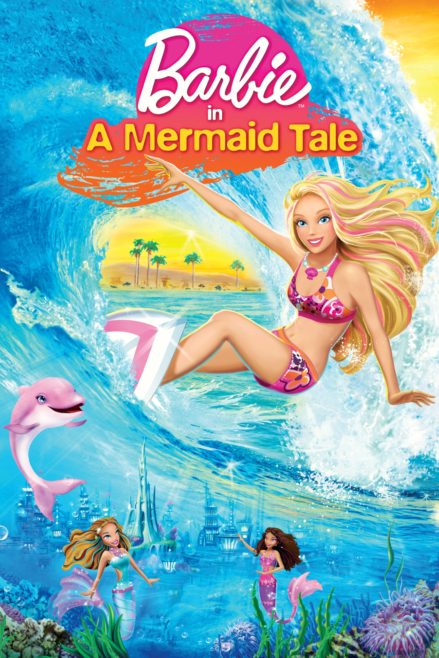 Barbie: Câu Chuyện Người Cá (Barbie in A Mermaid Tale) [2010]