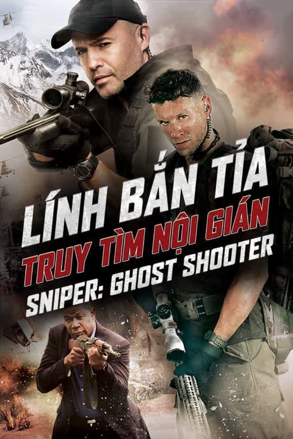 Lính Bắn Tỉa 6: Truy Tìm Nội Gián (Sniper: Ghost Shooter) [2016]