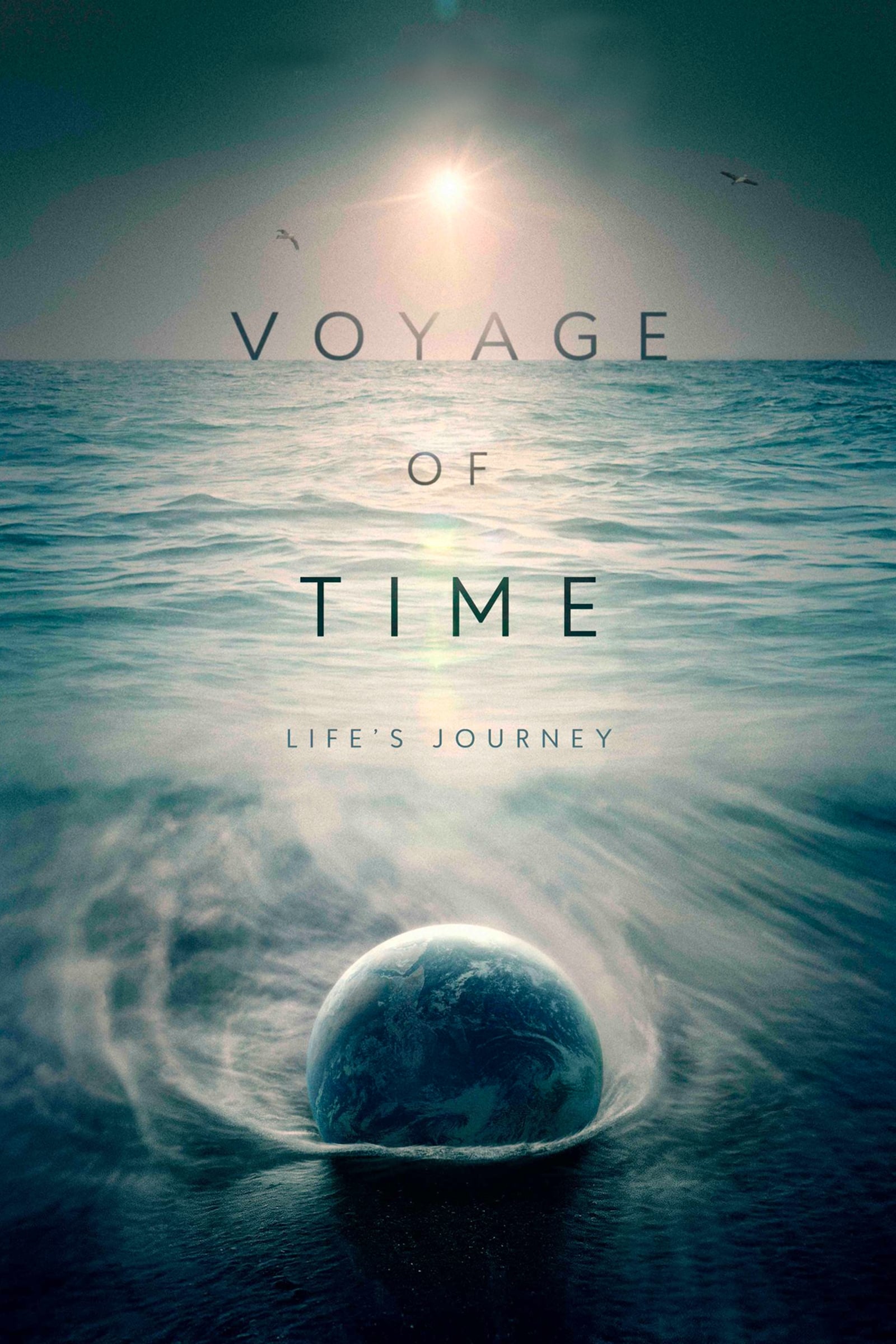Biến Chuyển Của Sự Sống: Hành Trình Xuyên Thời Gian (Voyage of Time: Life's Journey) [2017]