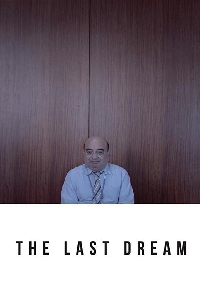 Giấc Mơ Cuối Cùng (The Last Dream) [2017]