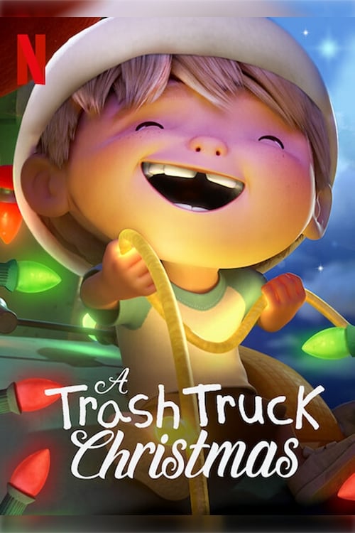 Hank và bạn xe tải chở rác Giáng sinh (A Trash Truck Christmas) [2020]