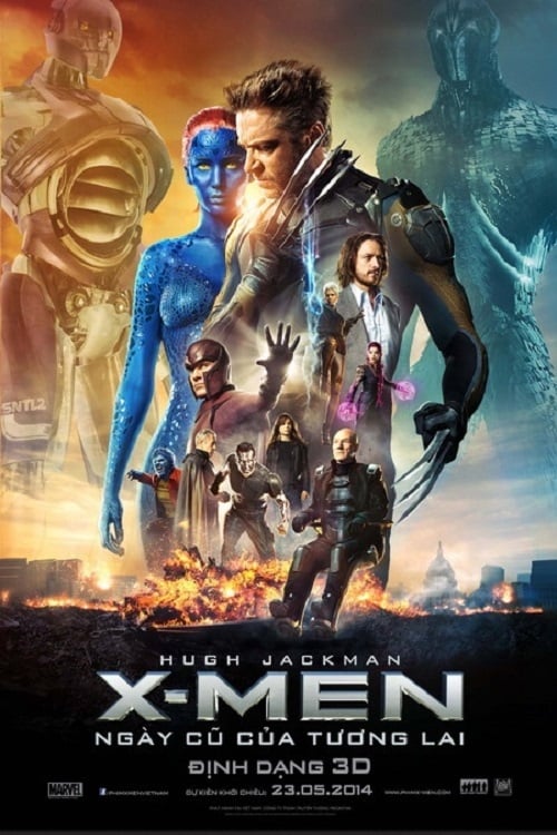 X-Men: Ngày Cũ Của Tương Lai (X-Men: Days of Future Past) [2014]