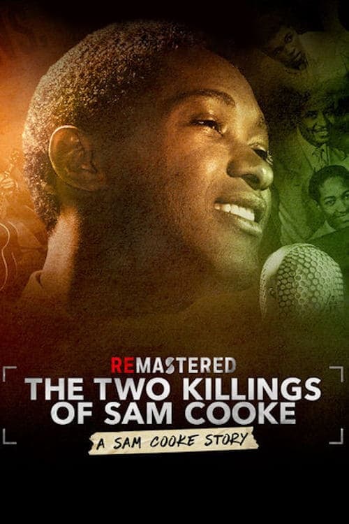 Tái hiện: Hai lần sát hại Sam Cooke - ReMastered: The Two Killings of Sam Cooke (2019)