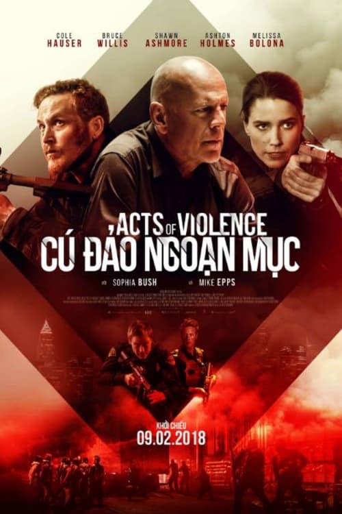 Cú Đảo Ngoạn Mục (Acts of Violence) [2018]
