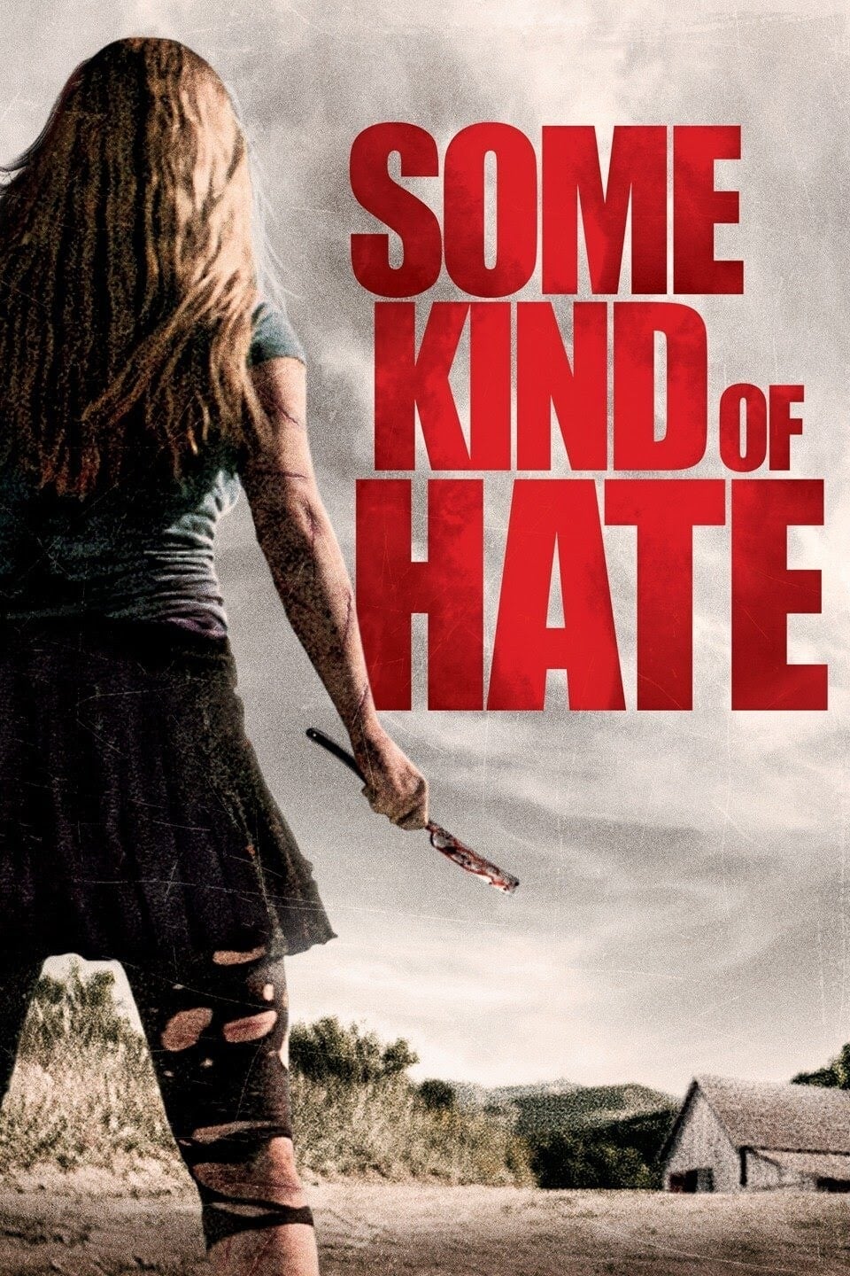 Thiếu Nữ Báo Thù (Some Kind of Hate) [2015]