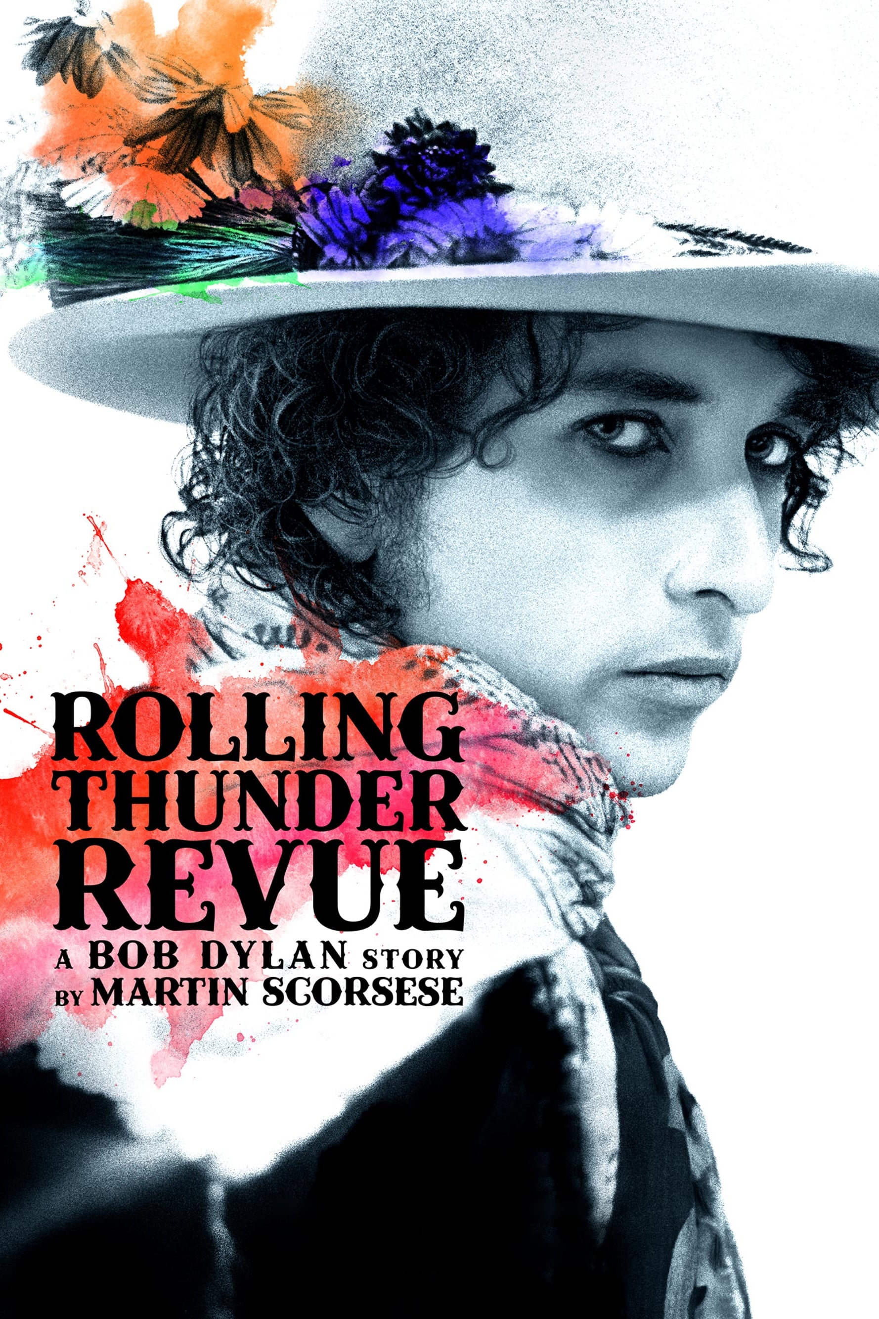 Rolling Thunder Revue: Câu chuyện của Bob Dylan kể bởi Martin Scorsese (Rolling Thunder Revue: A Bob Dylan Story by Martin Scorsese) [2019]