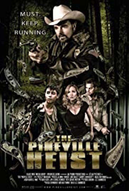 Vụ Cướp Thị Trấn Pineville (The Pineville Heist) [2016]
