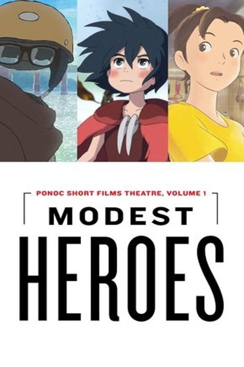 Những người hùng thầm lặng của Studio Ponoc (The Modest Heroes of Studio Ponoc) [2019]