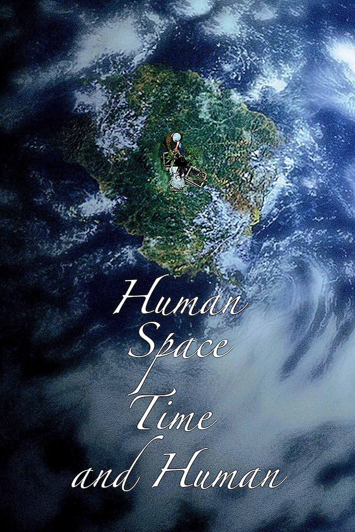 Con Người, Không Gian, Thời Gian Và Con Người (Human, Space, Time and Human) [2018]