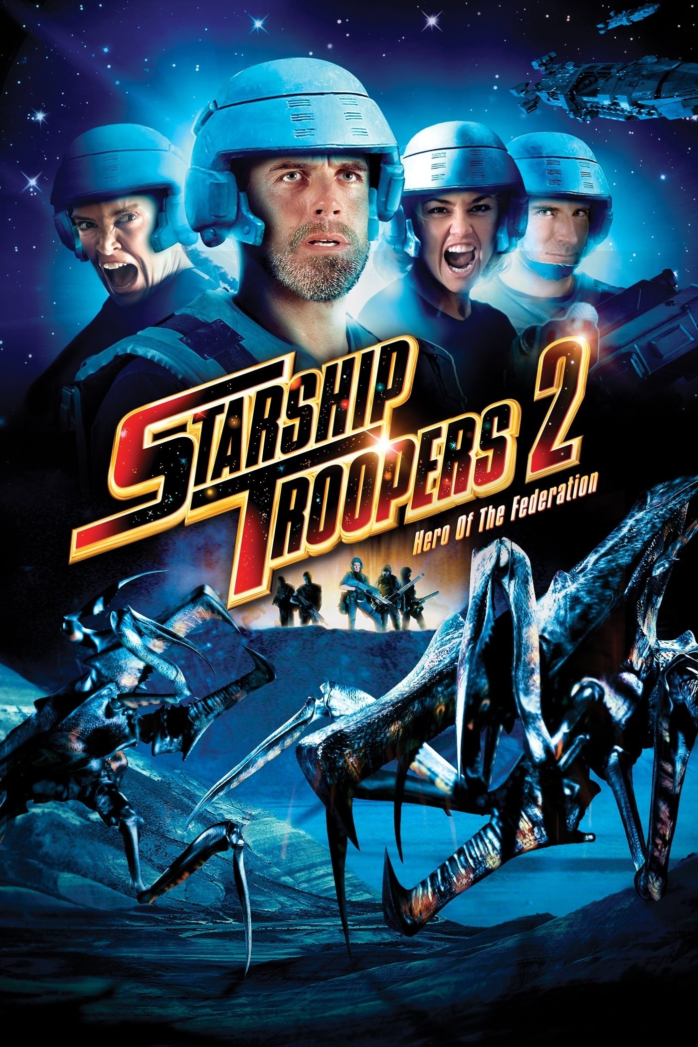 Chiến Binh Tàu Không Gian 2: Anh Hùng Liên Bang (Starship Troopers 2: Hero of the Federation) [2004]