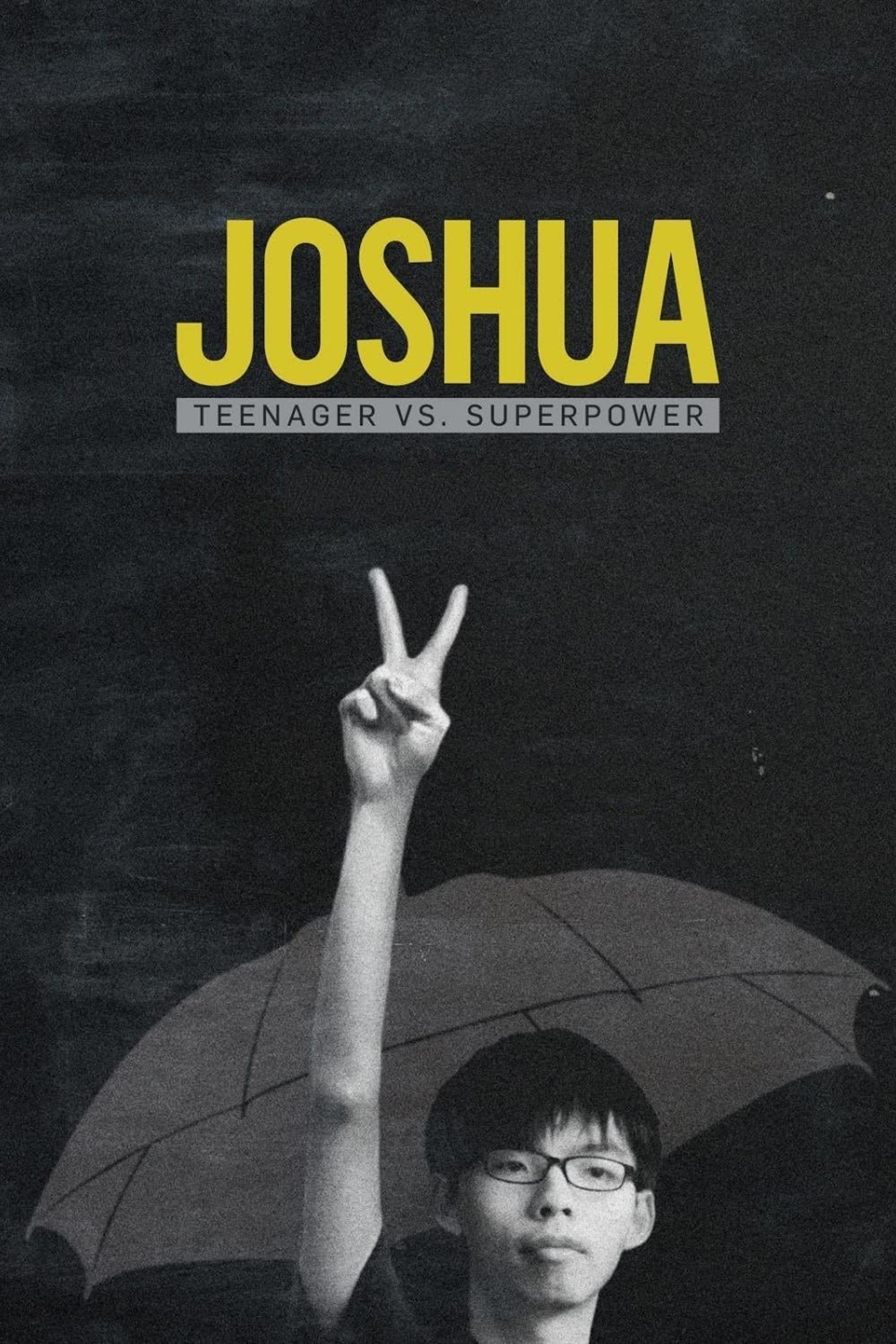 Joshua: Thiếu niên chống lại Siêu cường
