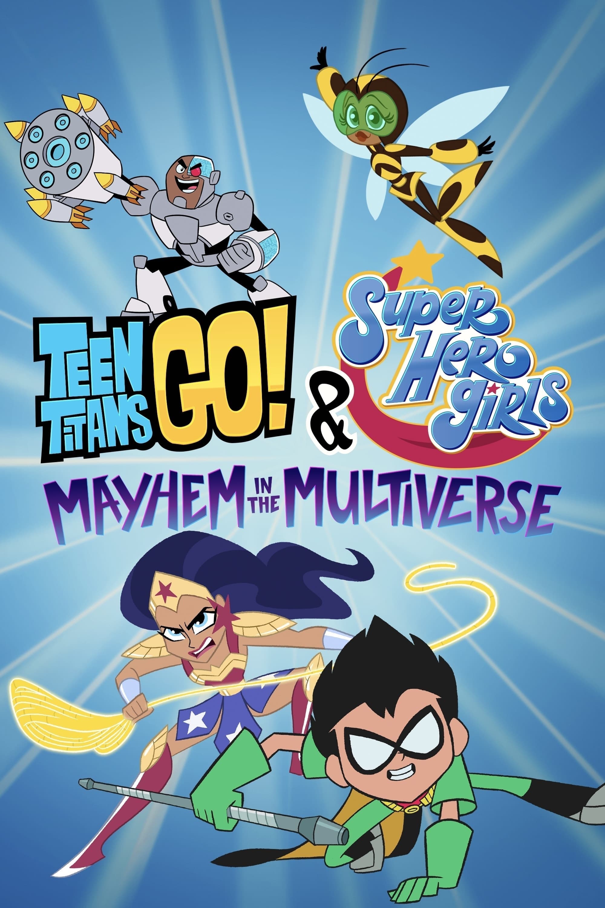 Teen Titans Go! & Các nữ siêu anh hùng DC: Mayhem trong Đa vũ trụ (Teen Titans Go! & DC Super Hero Girls: Mayhem in the Multiverse) [2022]