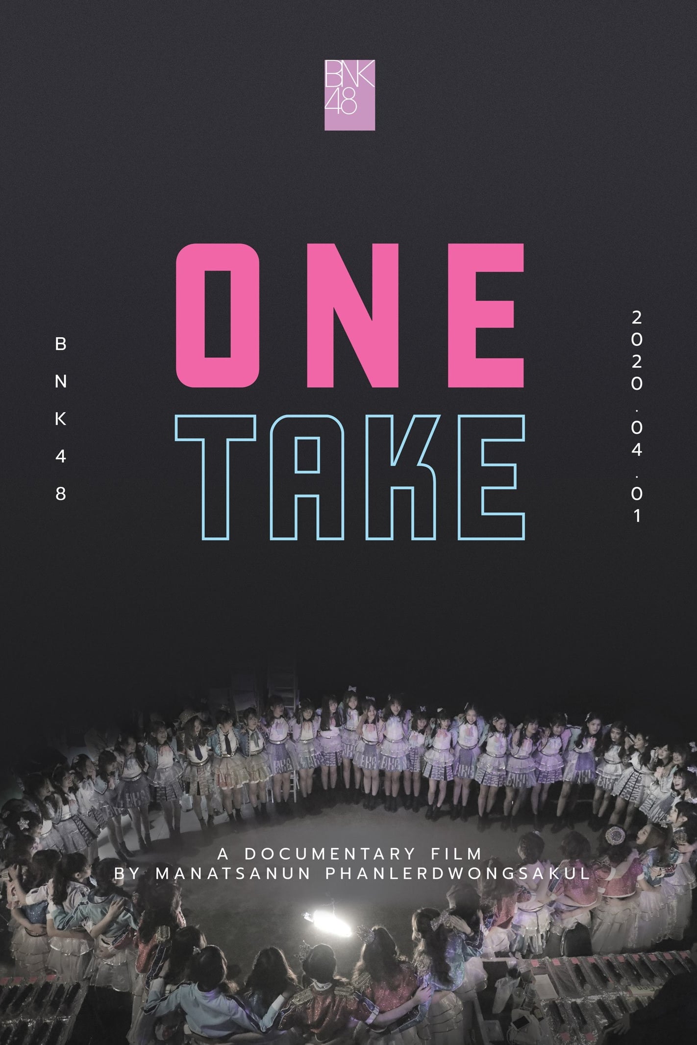 BNK48: Một lần bấm máy (BNK48: One Take) [2020]