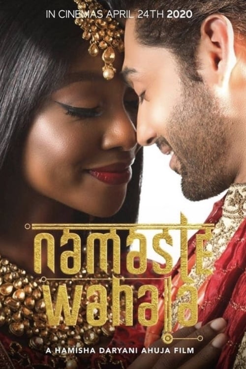 Namaste Wahala: Rắc rối tình yêu - Namaste Wahala (2020)