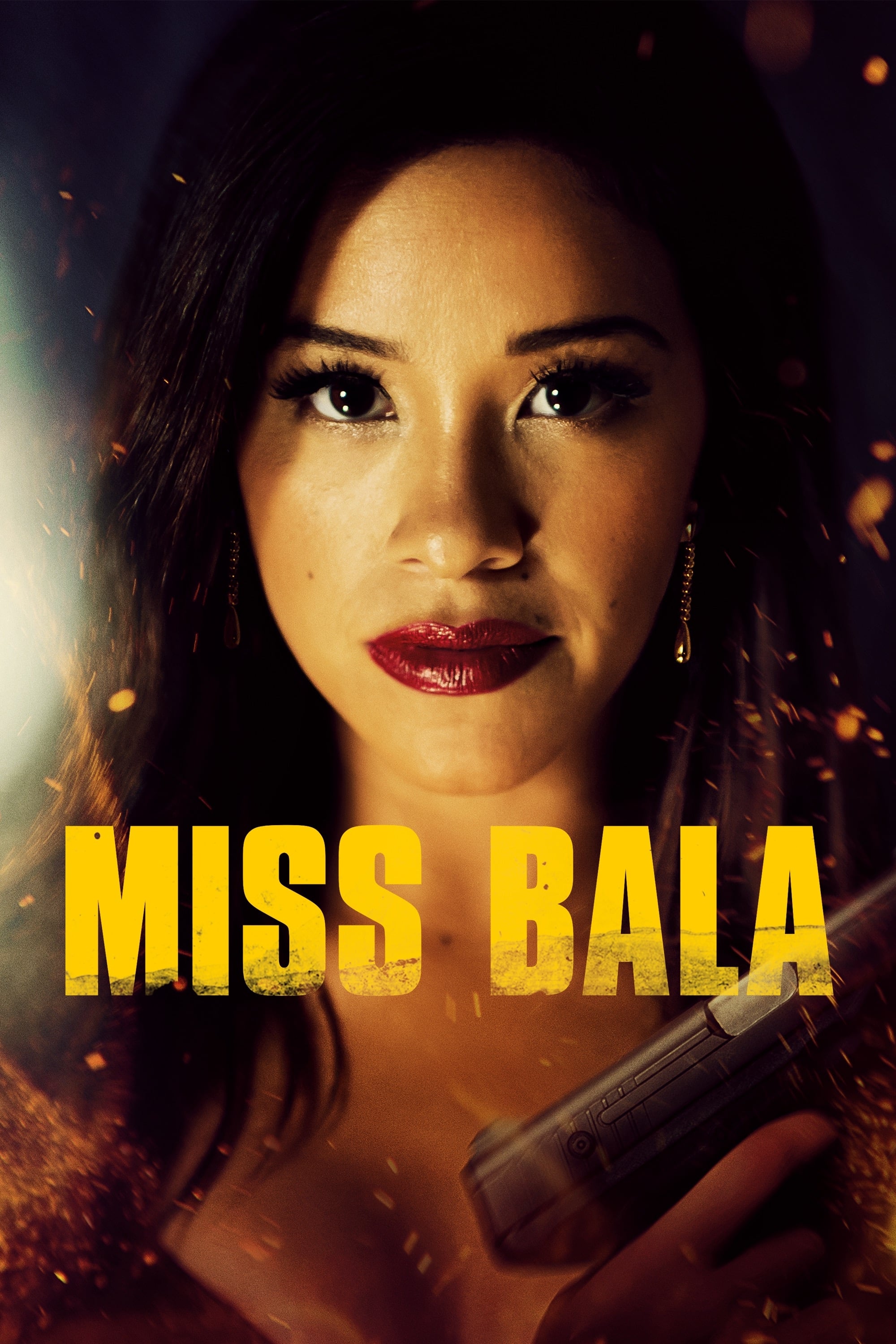 Quý Cô Bala (Miss Bala) [2019]