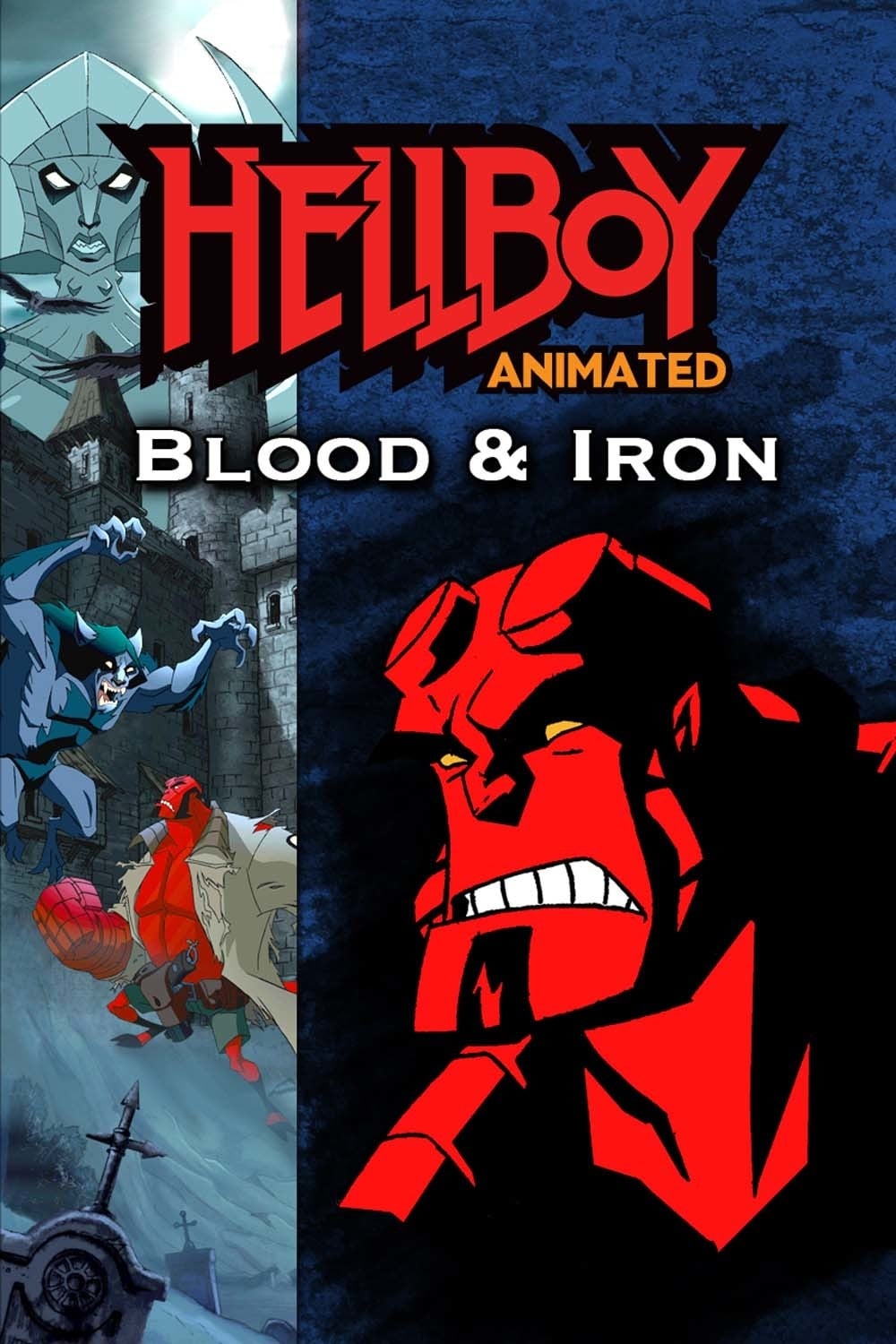 Quỷ Đỏ: Máu và Sắt (Hellboy Animated: Blood and Iron) [2007]