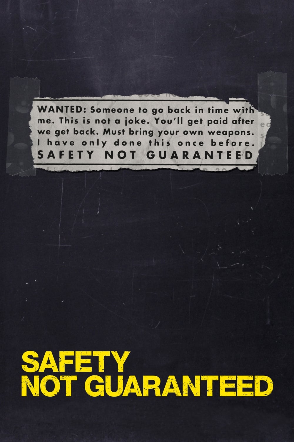 Không Đảm Bảo An Toàn (Safety Not Guaranteed) [2012]