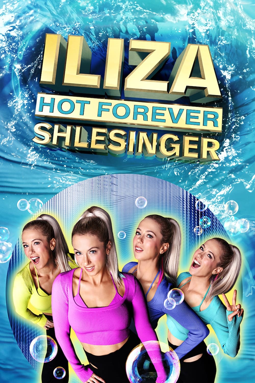 Iliza Shlesinger: Mãi Nóng Bỏng - Iliza Shlesinger: Hot Forever (2022)