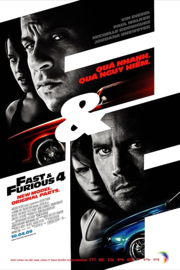 Quá Nhanh Quá Nguy Hiểm 4 (Fast & Furious 4) [2009]