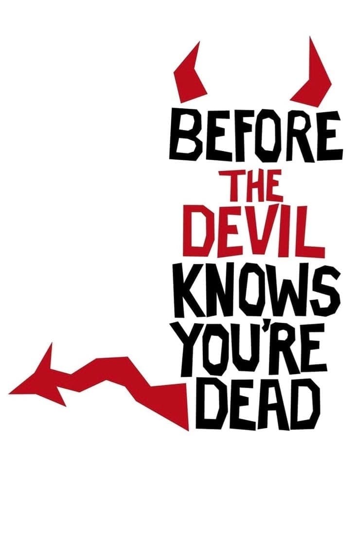 Cái Chết Được Báo Trước (Before the Devil Knows You're Dead) [2007]