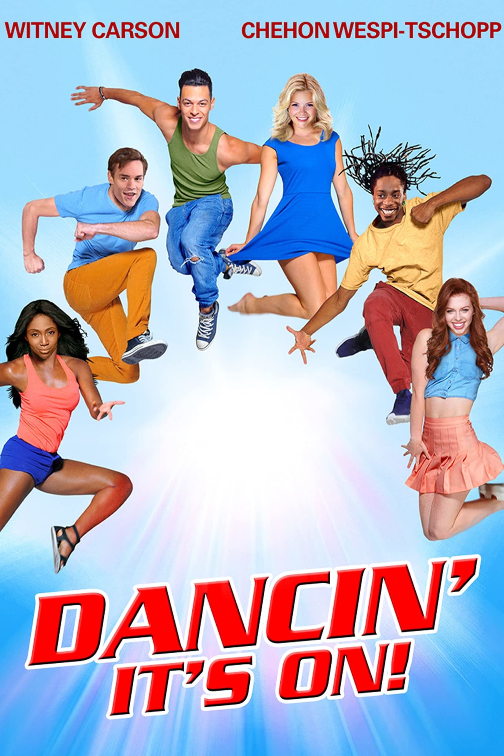 Chạm Vào Đam Mê - Dancin' It's On! (2015)