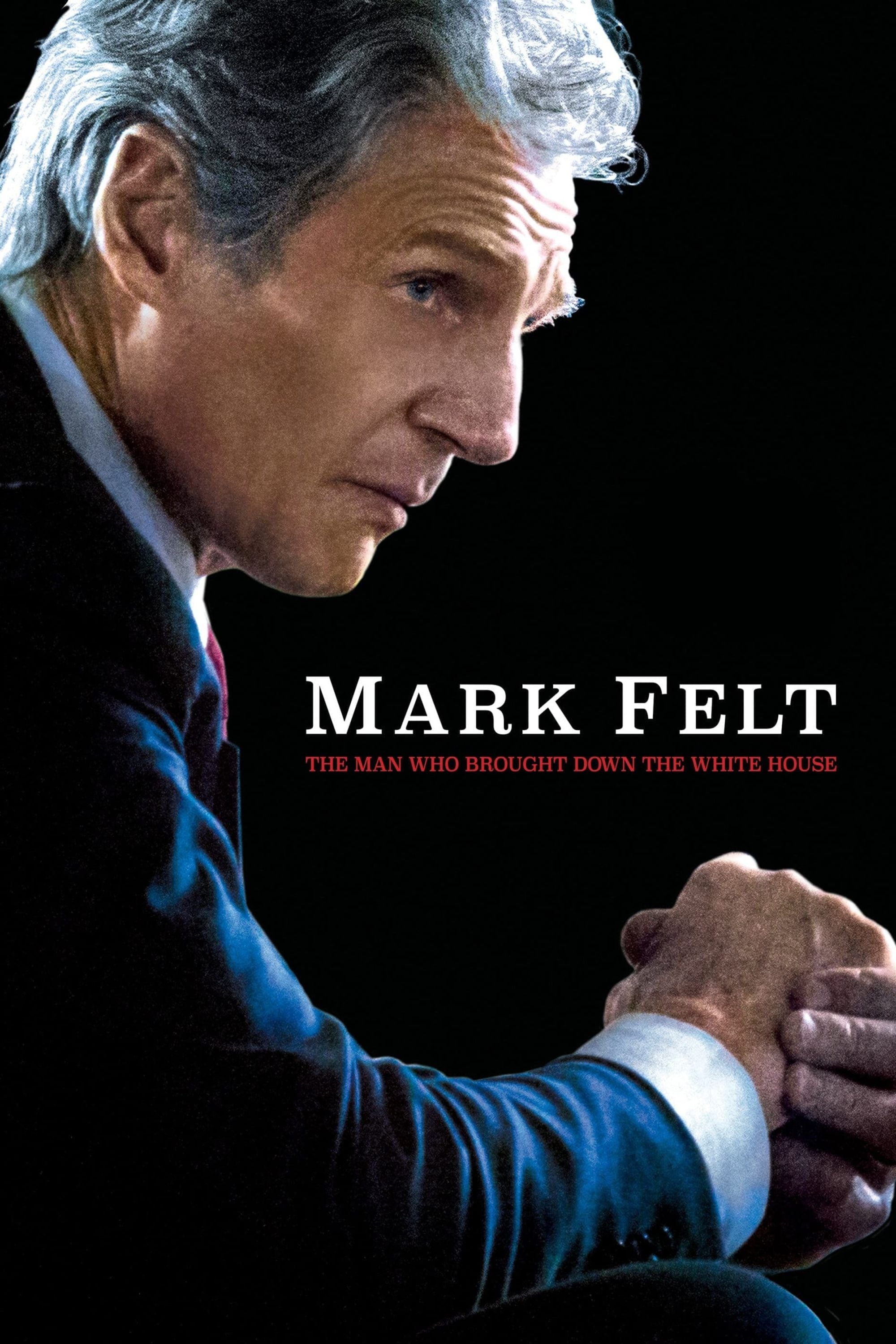 Mark Felt: Kẻ Đánh Bại Nhà Trắng - Mark Felt: The Man Who Brought Down the White House (2017)