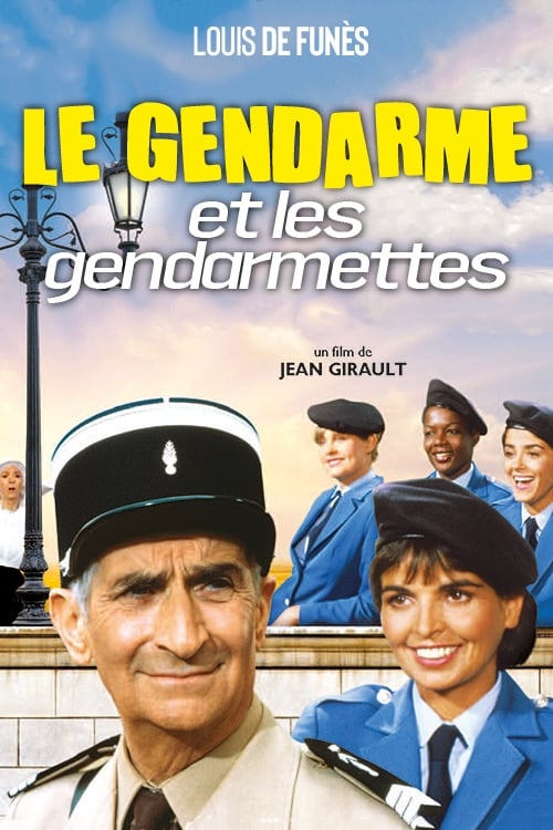Nam Nữ Hiến Binh - The Gendarme and the Gendarmettes (1982)