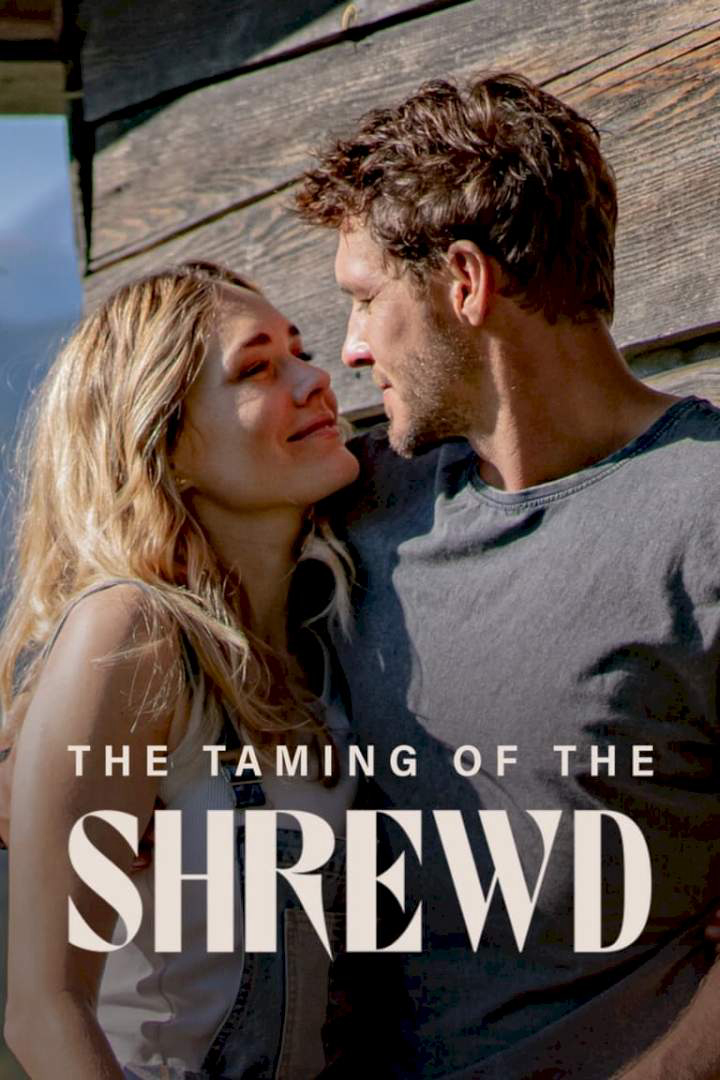The Taming Of The Shrewd (The Taming Of The Shrewd) [2022]